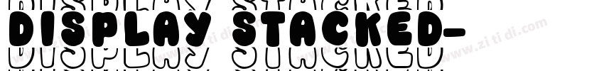 display stacked字体转换